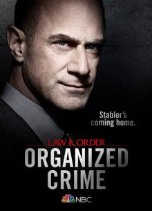 Закон и порядок: Организованная преступность (1-3 Сезон)